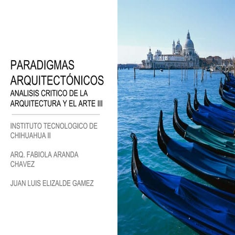 Paradigmas Arquitectonicos - Juan Luis Elizalde Gámez