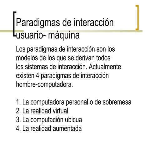 Paradigmas de Interaccion usuario-máquina