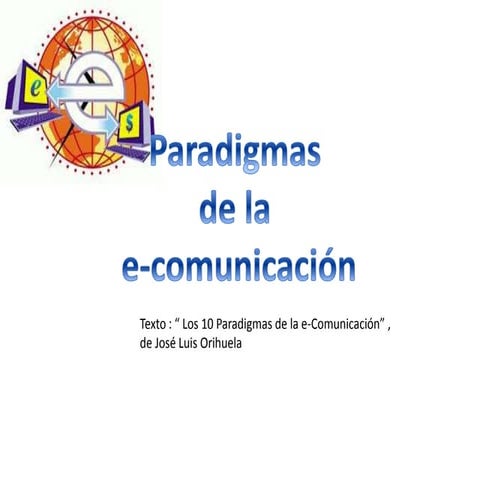 Paradigmas de la  e comunicacion