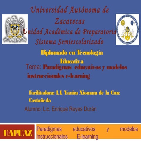 Paradigmas educativos y modelos instruccionales e learning