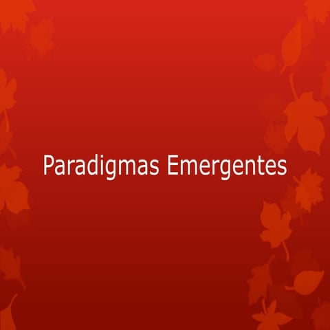 Paradigmas emergentes