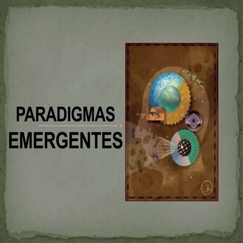 Paradigmas emergentes