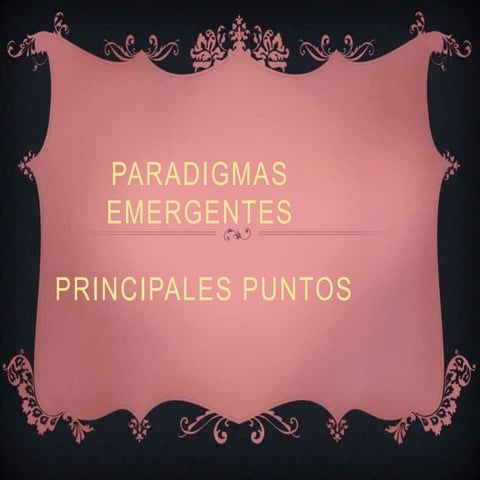 Paradigmas emergentes