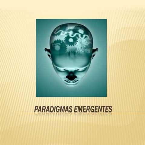 Paradigmas emergentes 2 borrador