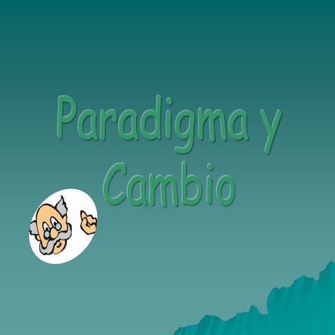 PARADIGMA Y CAMBIO.ppt