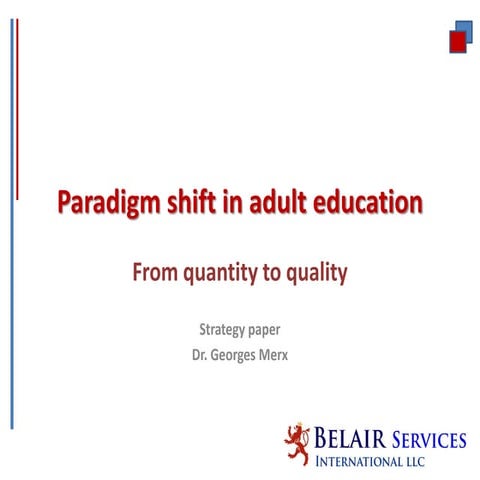 Paradigm Shift In Adult Education
