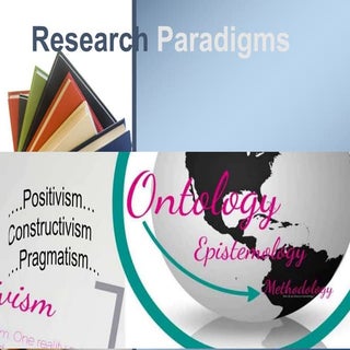 Research Paradigms lec2