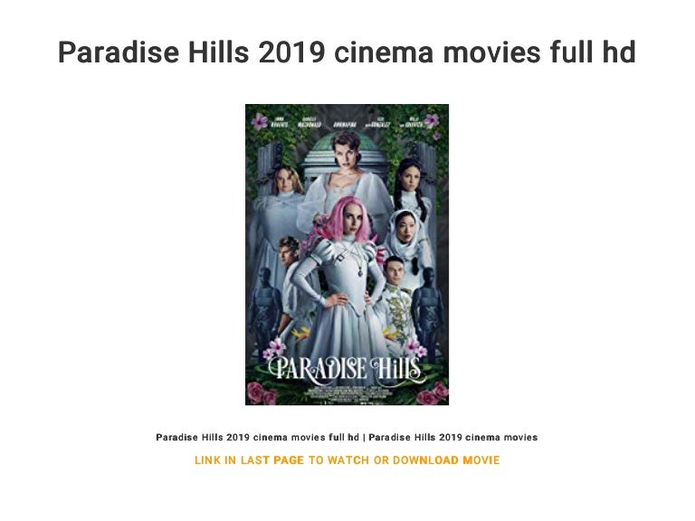 2019 Paradise Hills