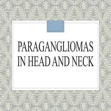 Paraganglioma in head and neck 