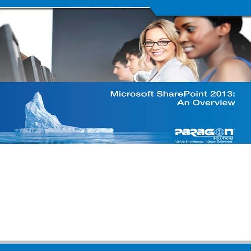 Paragon Solutions SharePoint 2013: An Overview
