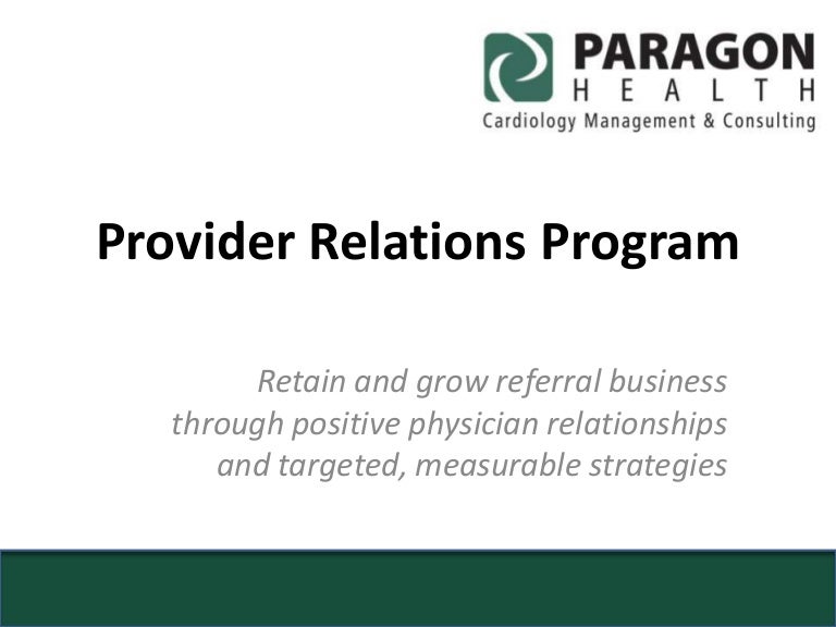 Paragon health provider relations program 6 15 10