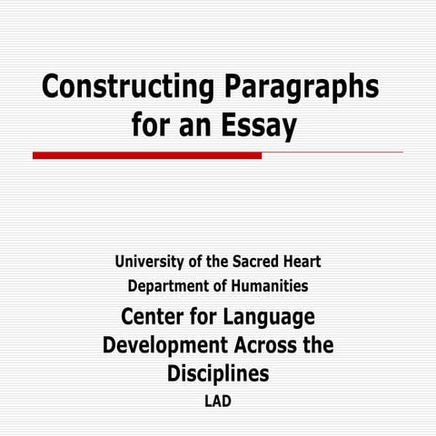 Constructing Paragraphs in an Essay