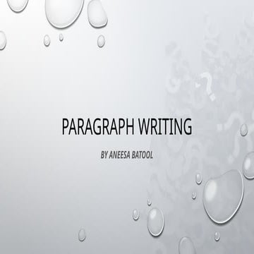 Paragraph Writing.pptx is included in th