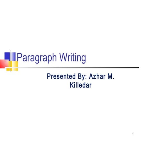 Paragraph Writing - Azhar Killedar
