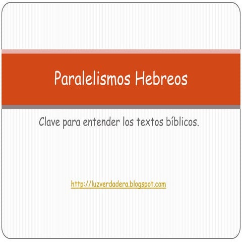 Paralelismos Hebreos