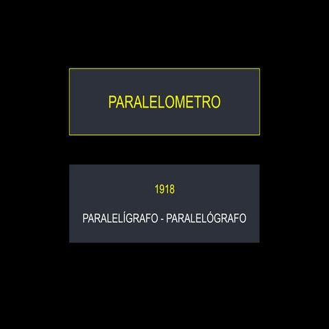 Paralelómetro
