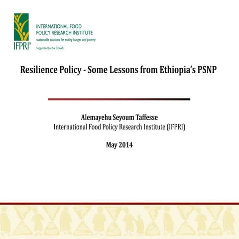 Resilience Policy: Some Notes From Ethiopias PSNP