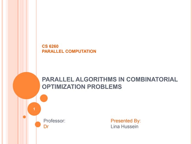 Parallel_Algorithms_In_Combinatorial_Optimization_Problems.ppt