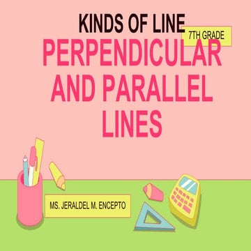 PARALLEL and PERPENDICULAR LINES.pptx