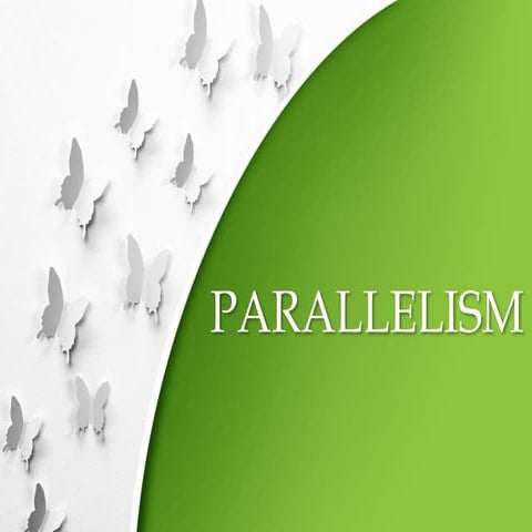 PARALLELISM.pptx