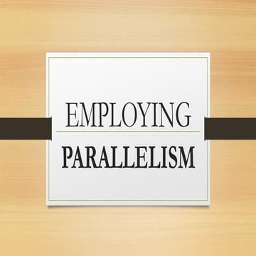 Parallelism-parallel and parallelism.pptx