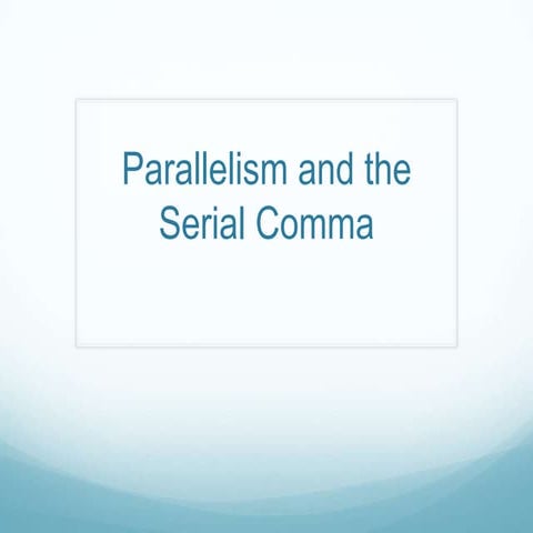 Parallelism & serial comma