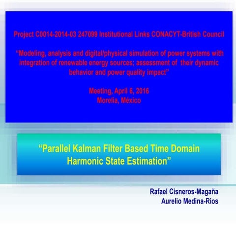 Parallel kalman filter based time domain harmonic state estimation 160406