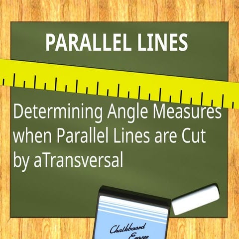 Angles Formed by Parallel Lines Cut by a Transversal.pptx