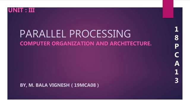 Parallel processing coa | PPTX | Computing | Technology & Computing