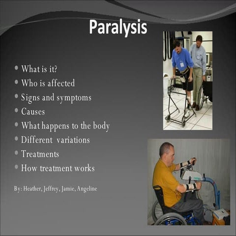 Paralysis
