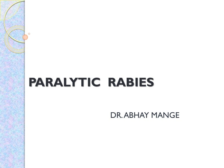 Paralytic RABIES