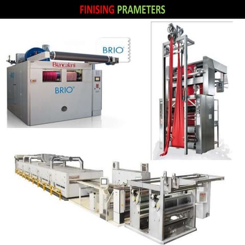 Parameters of finishing machine