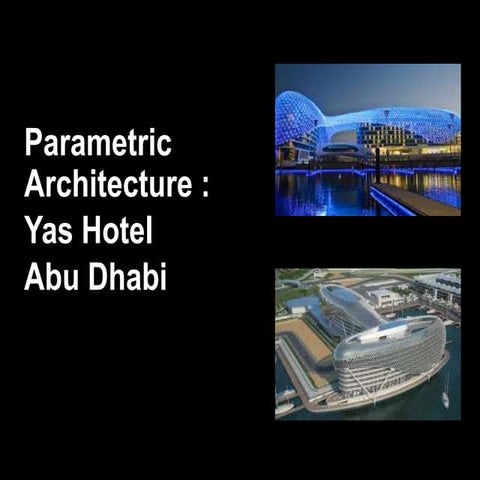 Case Study On Parametric architecture 