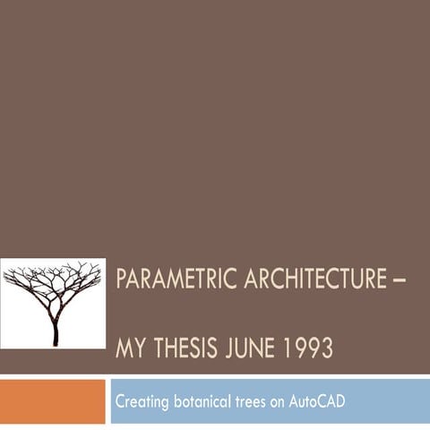Parametric Architecture – Botanical Treeson Cad
