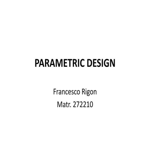 Parametric design