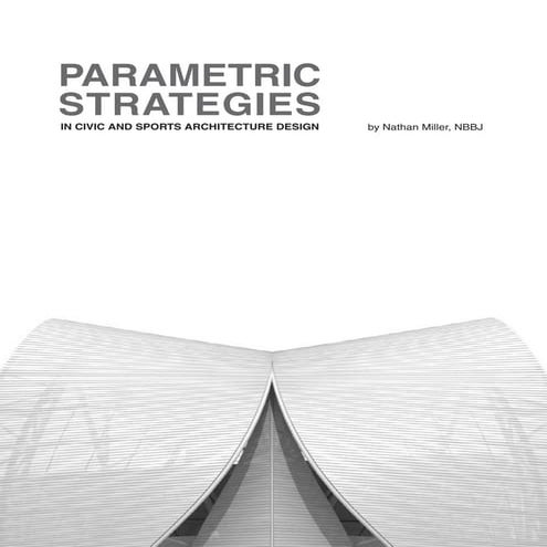 Parametric strategies   civic and sports architecture design