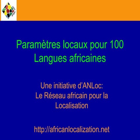 Projet Complet: Paramètres Régionaux Pour 100 Langues Africaines