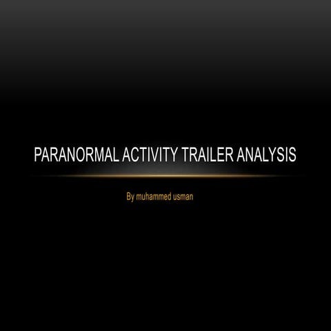 Paranormal activity trailer analysis