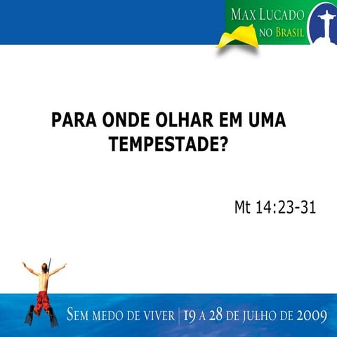Para Onde Olhar Em Uma Tempestade