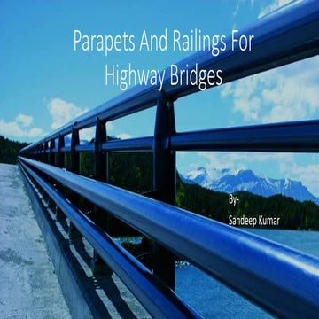 Parapets and railings for highway bridges