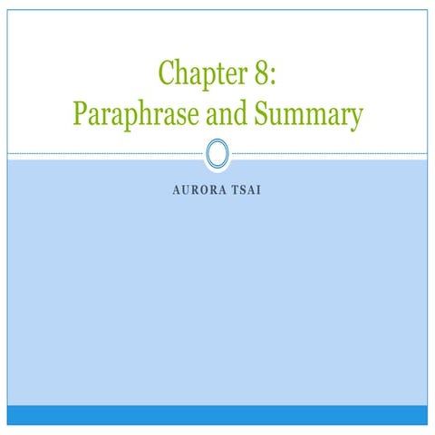 Writing Paraphrases and Summaries