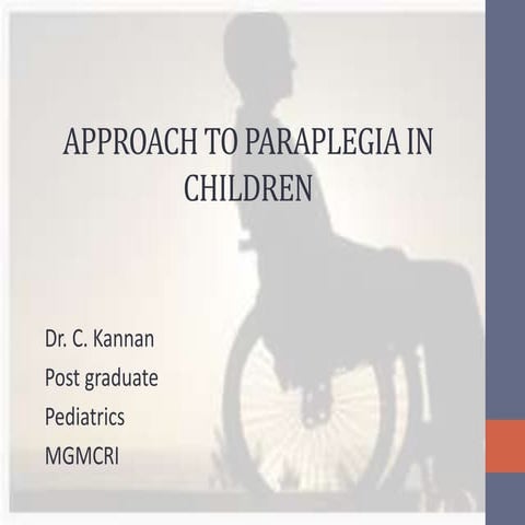 Approach to paraplegia in children