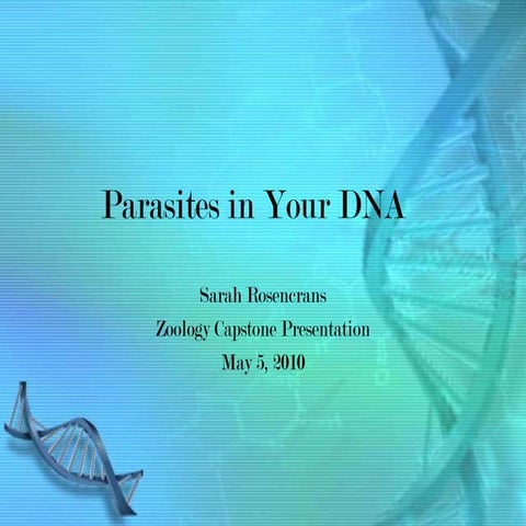 Parasites in Your DNA