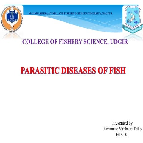 PARASITIC DISEASES OF FISHES.pptx