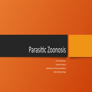 Parasitic Zoonoses: Transmission, Pathogenesis, and Public Health Impact