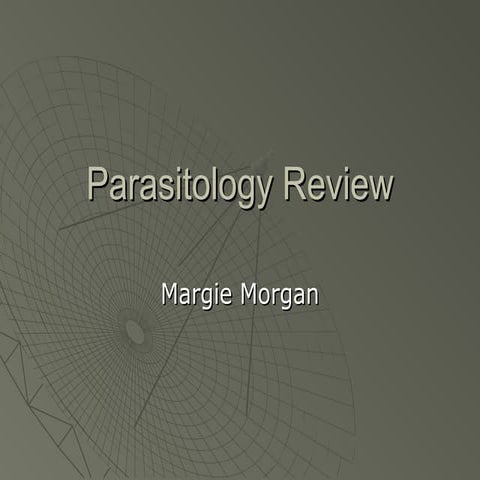 Parasitology Review