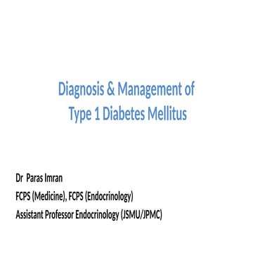 presentation on type 1 diabetes mellitus | PPTX