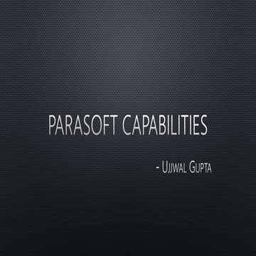 Parasoft Capabilities - Features