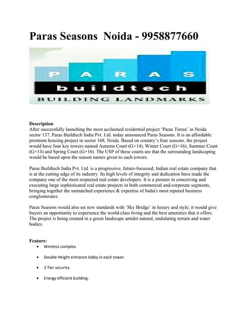 Paras Seasons  9958877660