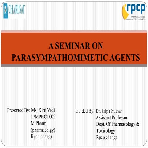 Parasympathomimetic agents